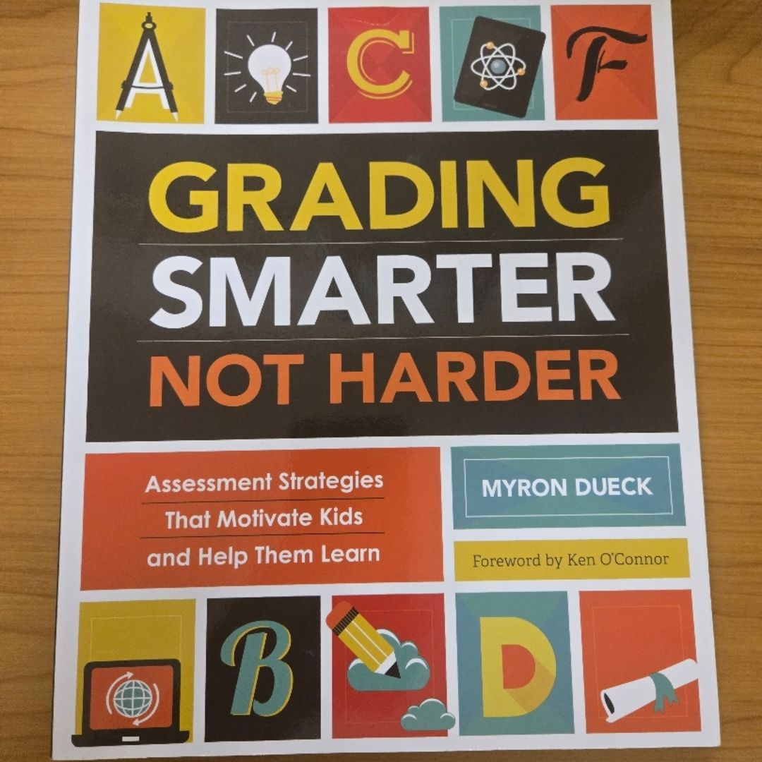 Grading Smarter, Not Harder