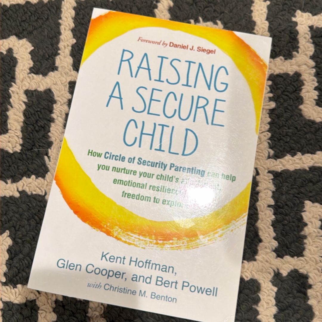 Raising a Secure Child