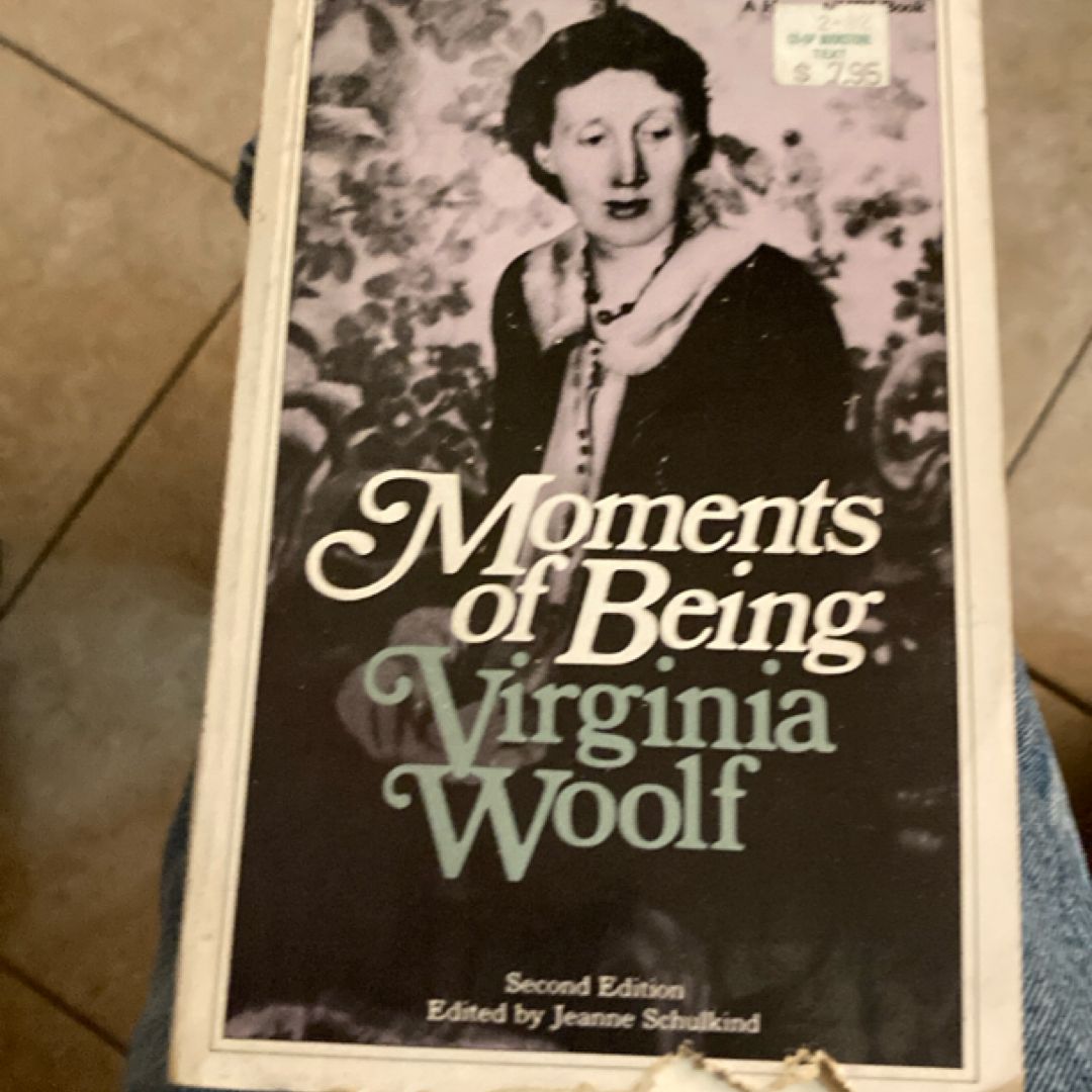 Moments of Being
