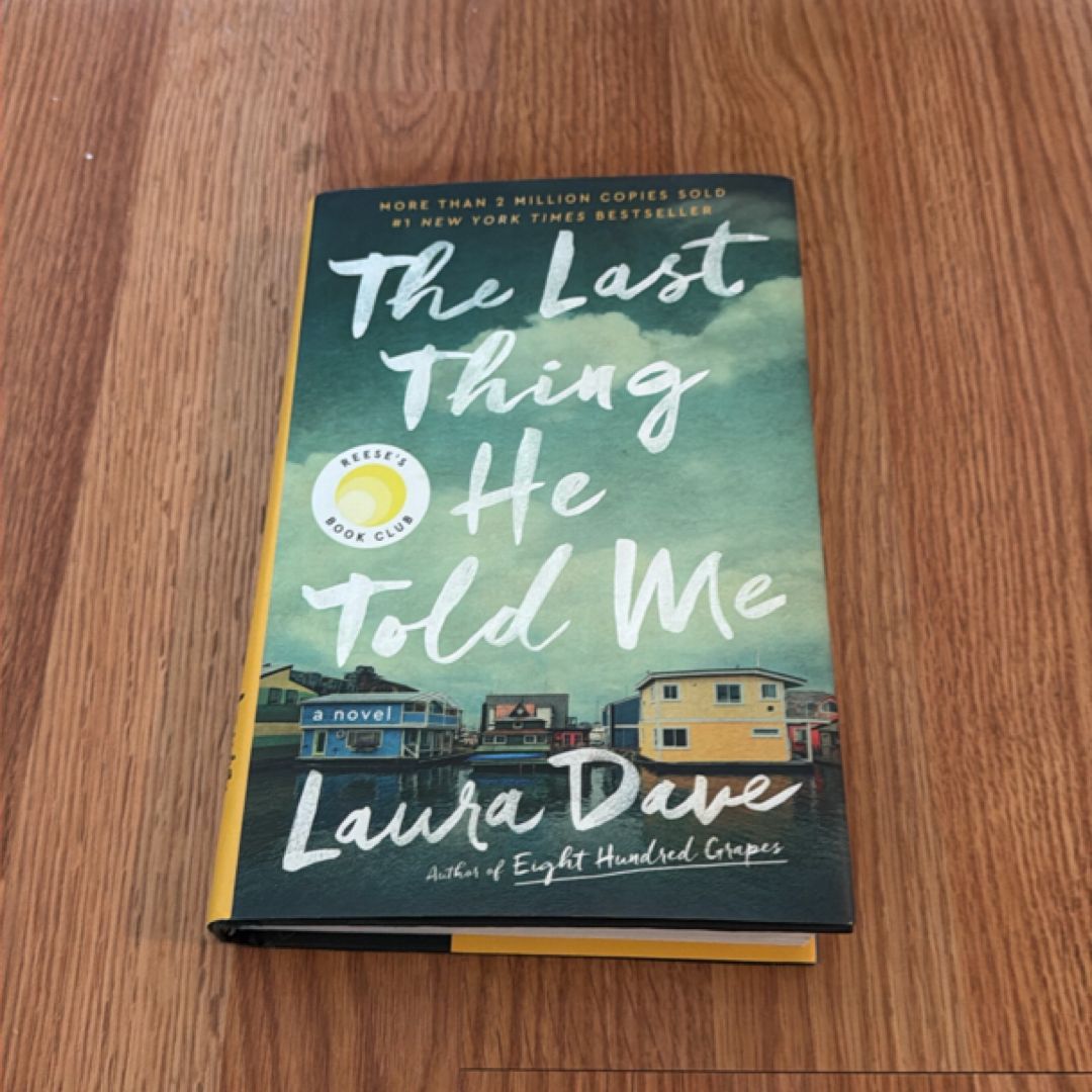 The Last Thing He Told Me