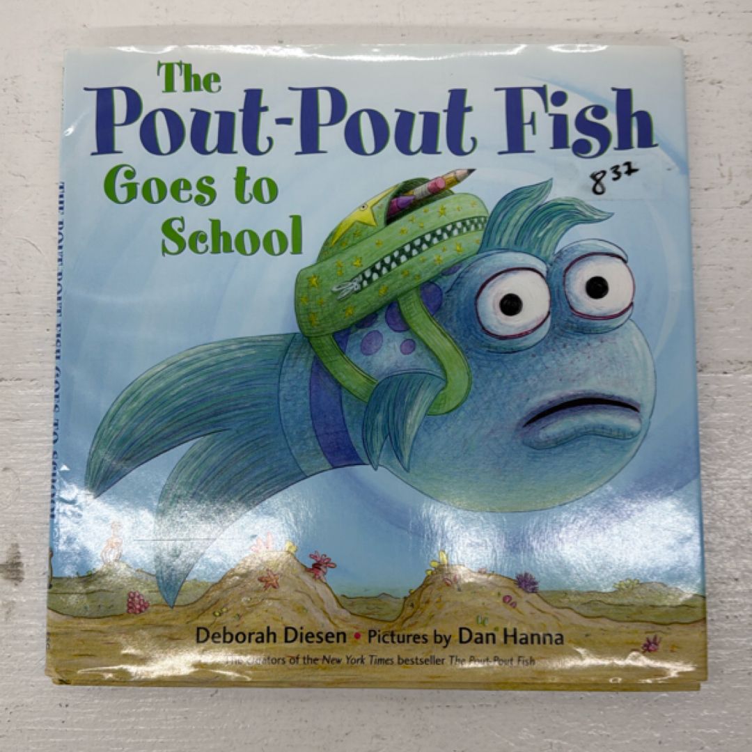 The Pout-Pout Fish Goes to School