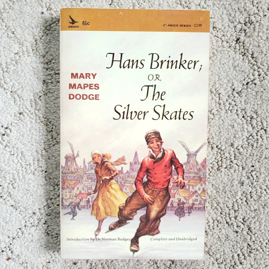 Hans Brinker or The Silver Skates (Airmont Classics Edition, 1966)