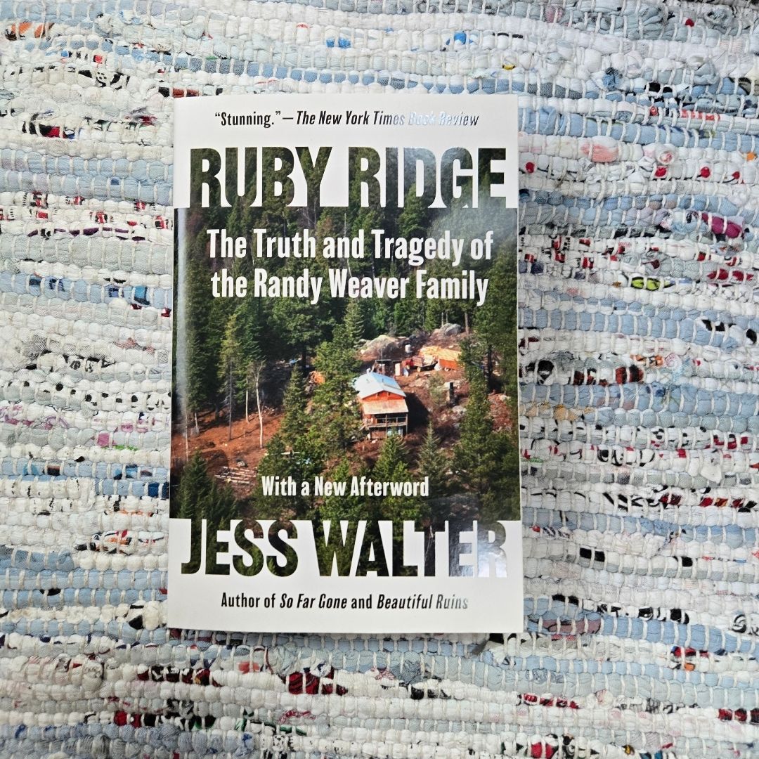 Ruby Ridge by Jess Walter
