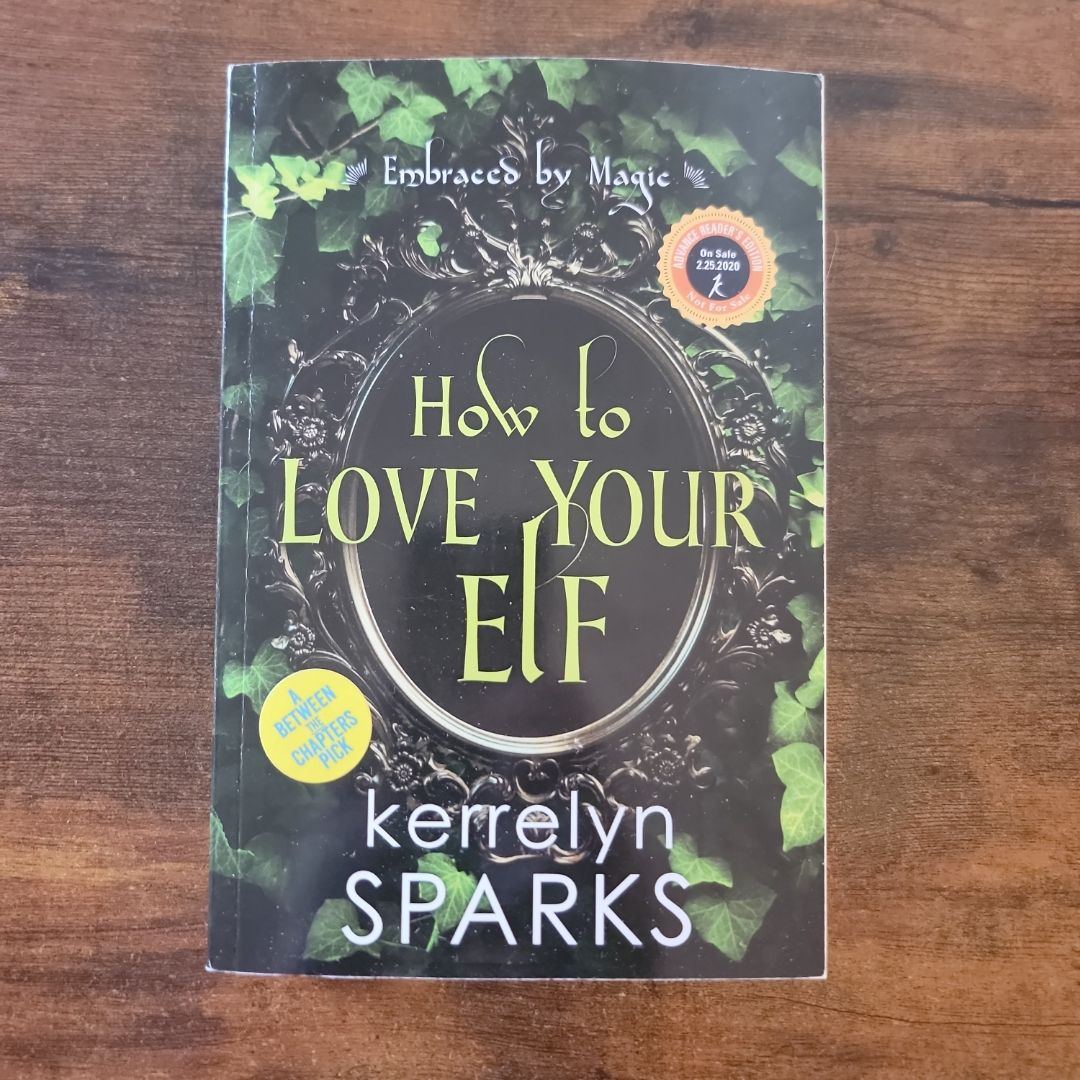 How to Love Your Elf