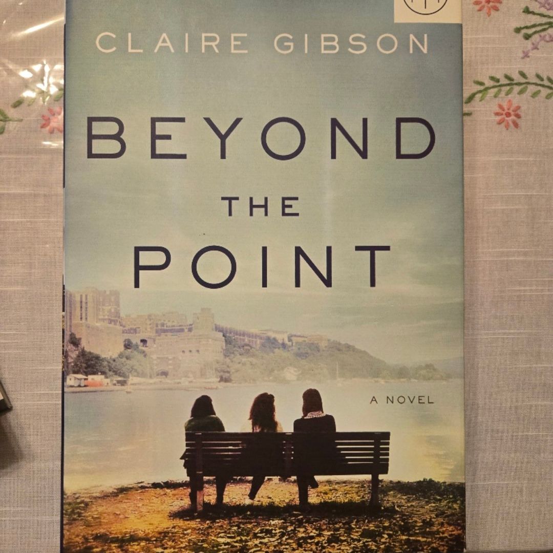 Beyond the Point A Novel