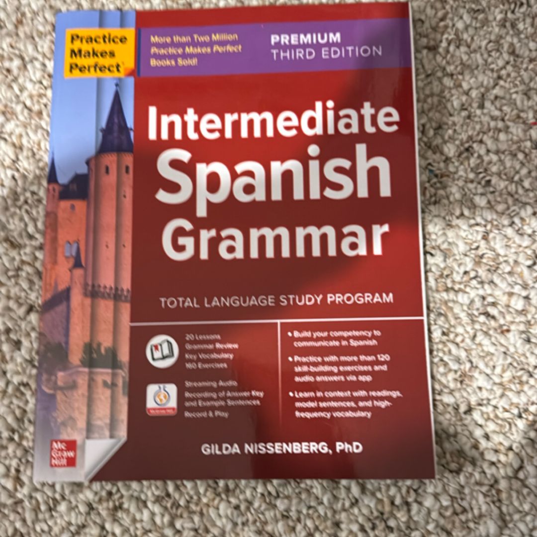 Practice Makes Perfect: Intermediate Spanish Grammar, Premium Third Edition