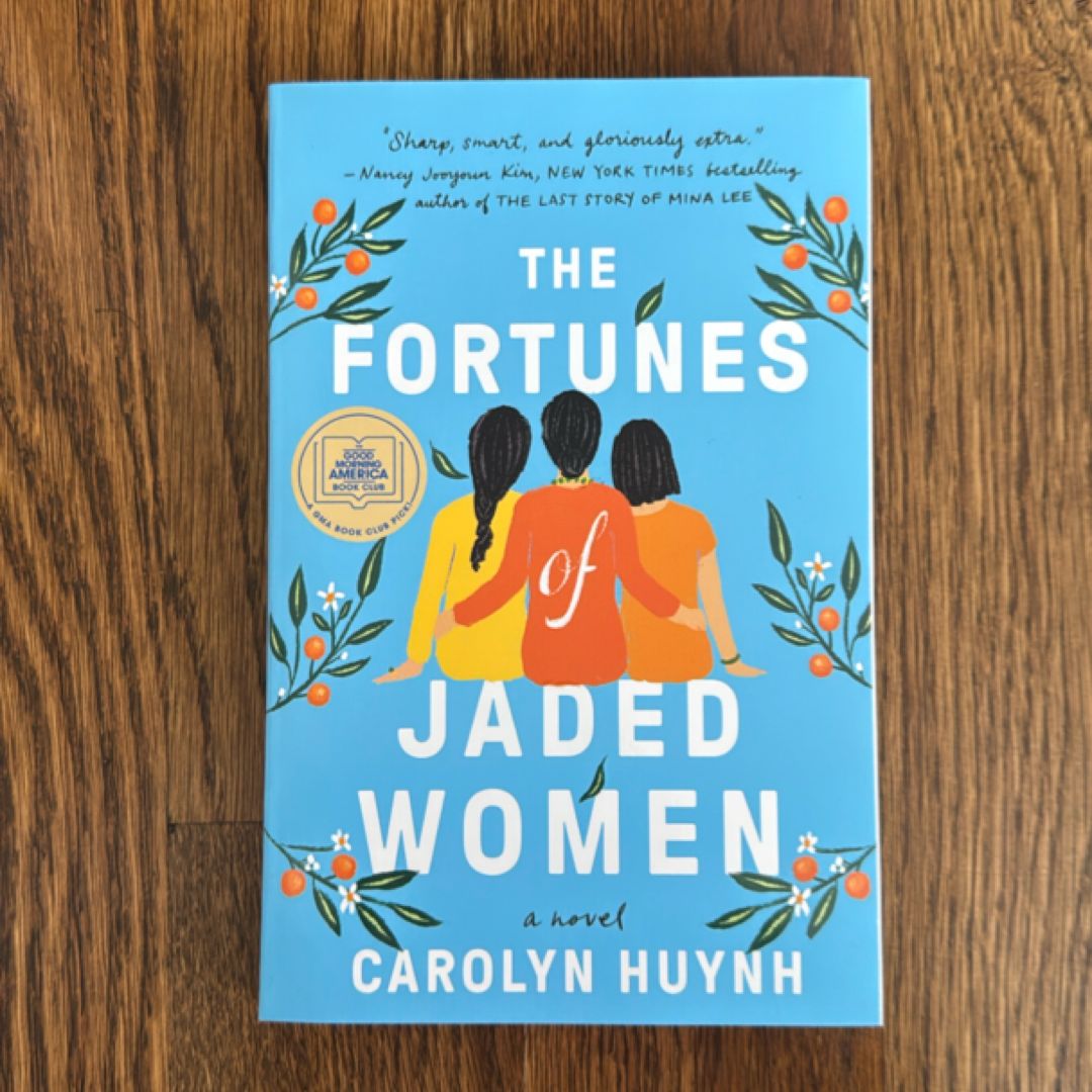 The Fortunes of Jaded Women