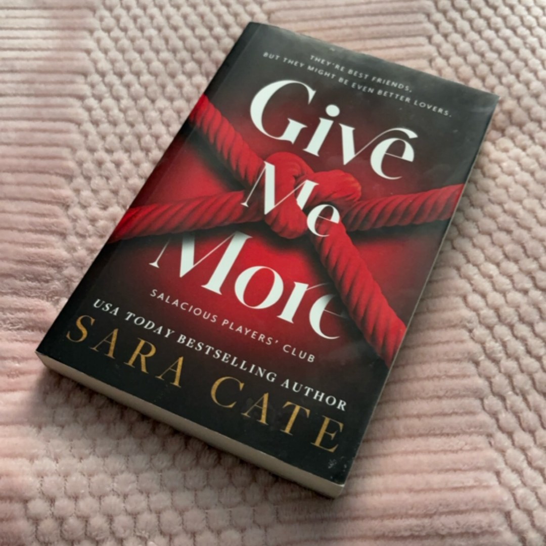 Give Me More