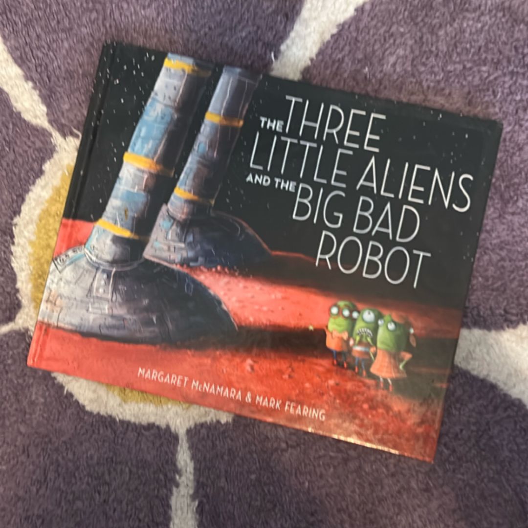 The Three Little Aliens and the Big Bad Robot