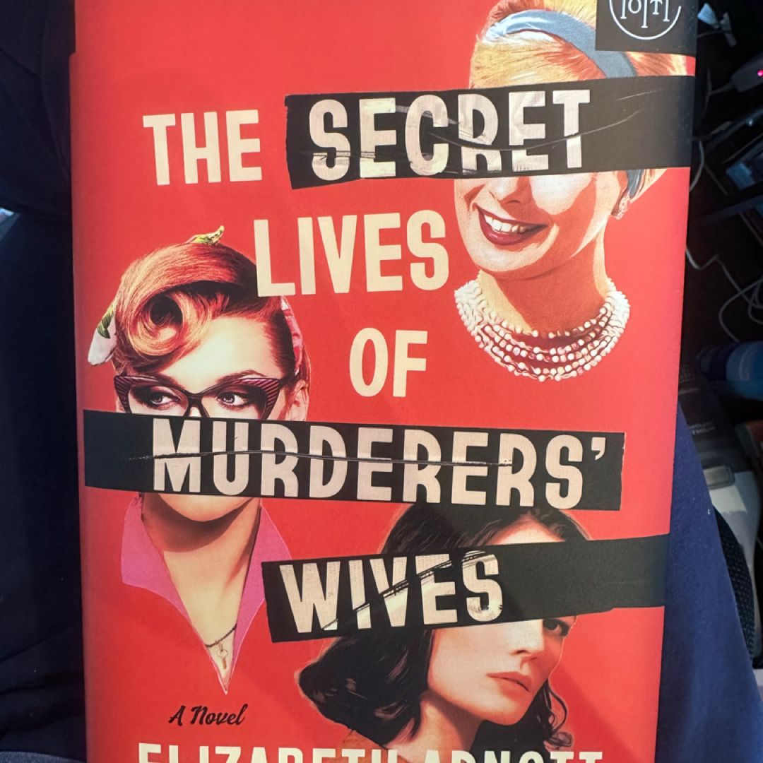The Secret Lives of Murderers' Wives