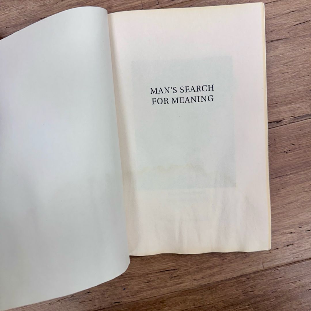 Man's Search for Meaning