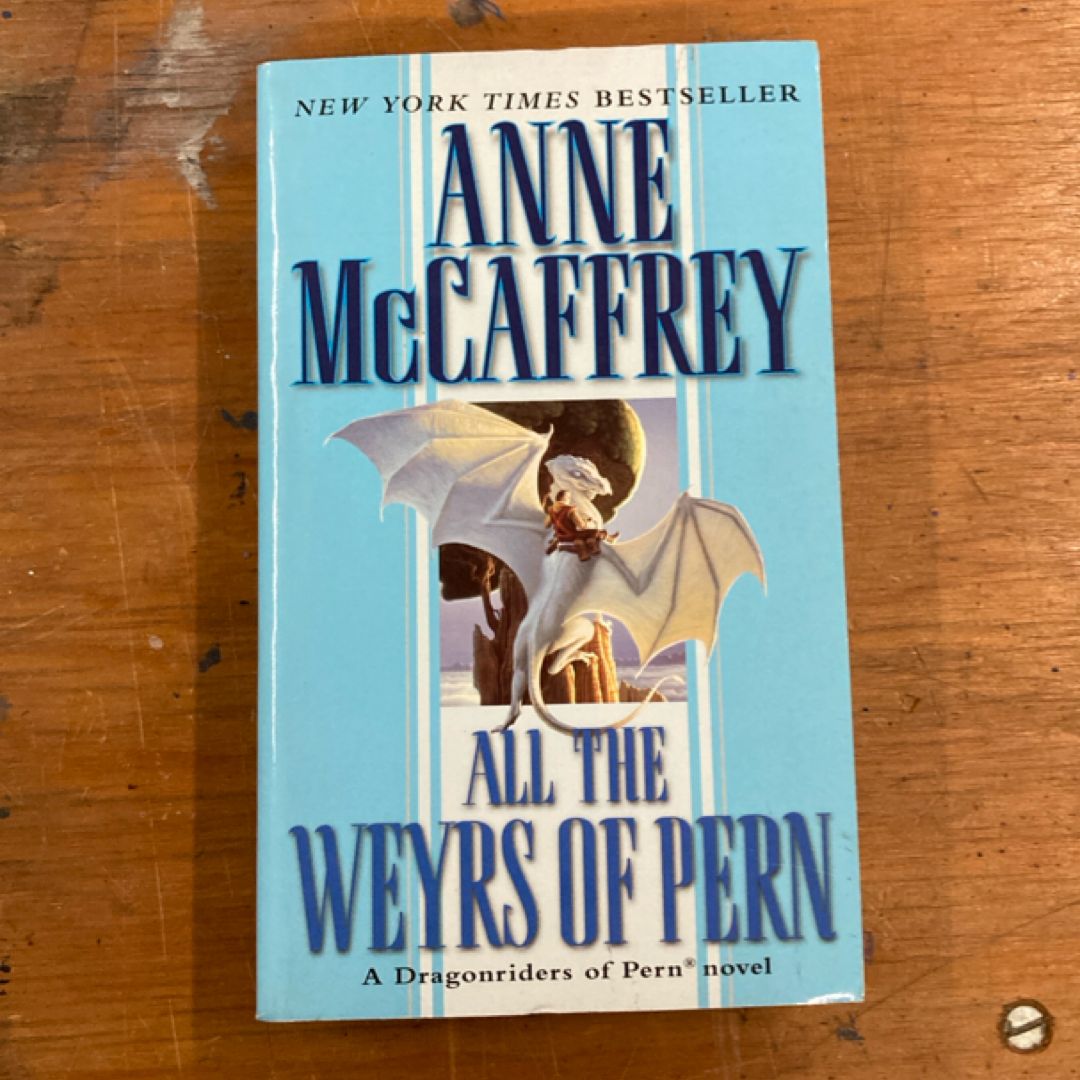 All the Weyrs of Pern