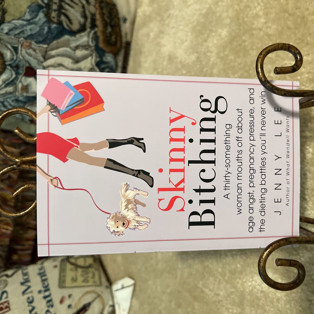 Skinny Bitching