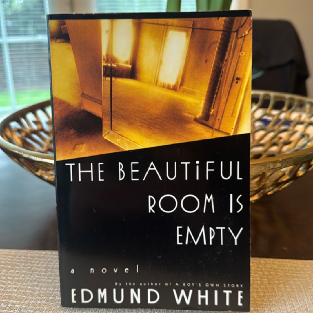 The Beautiful Room Is Empty