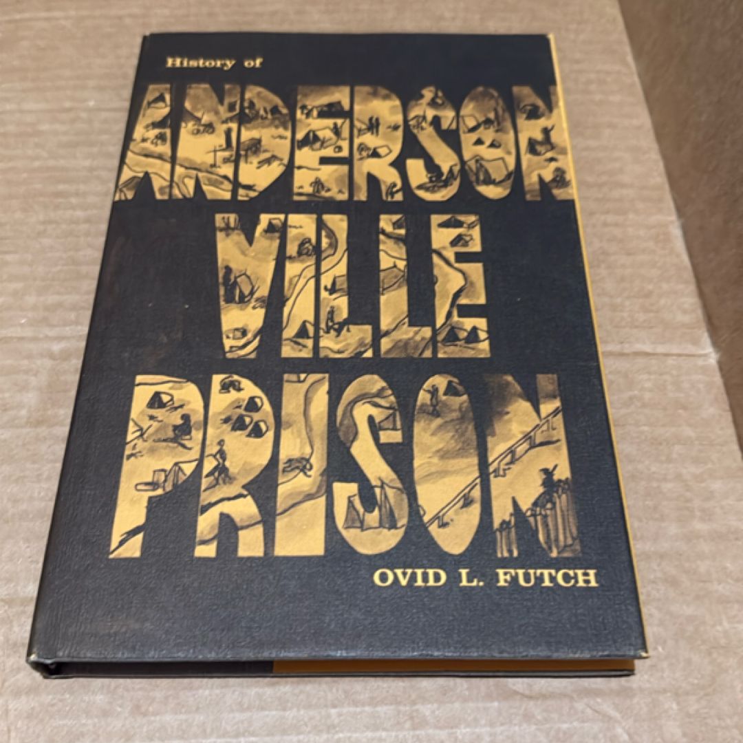 History of Andersonville Prison  121