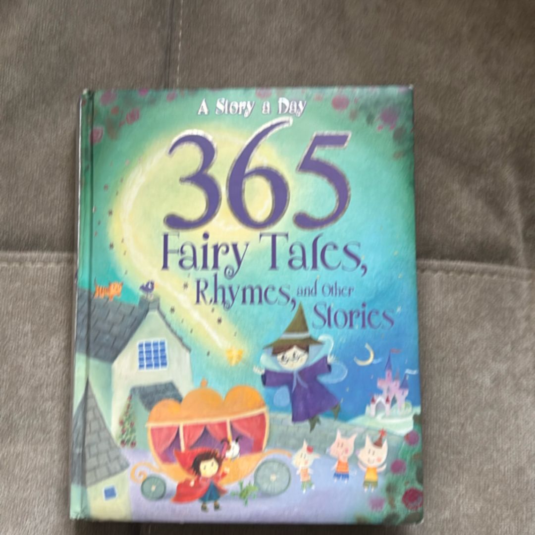 365 Fairytales, Rhymes and Other Stories