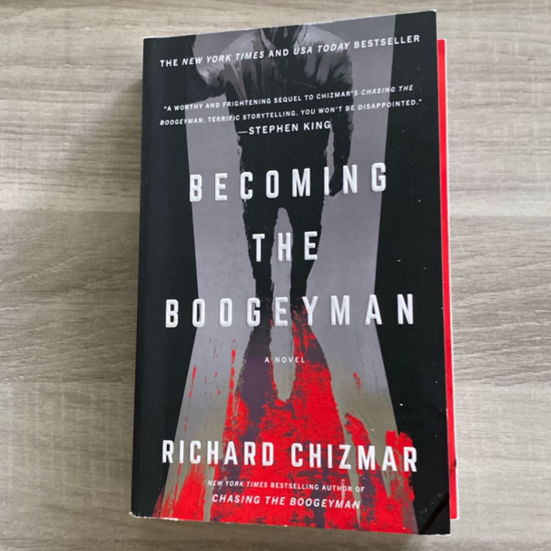 Becoming the Boogeyman