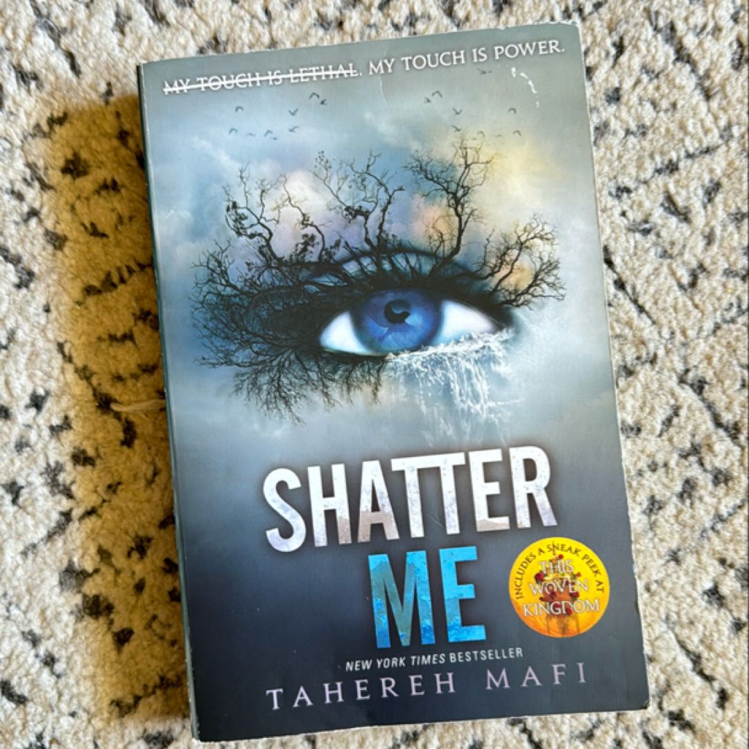 Shatter Me