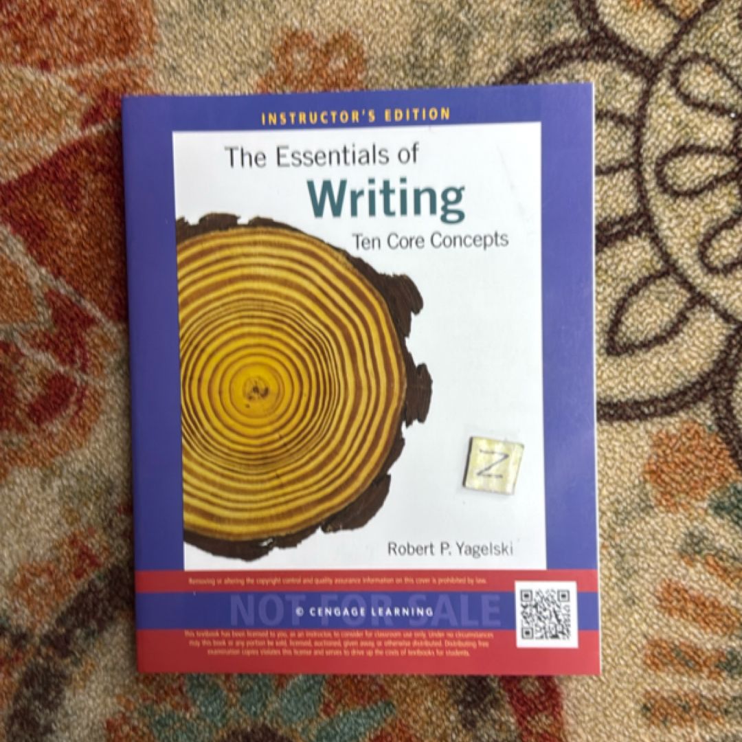 The Essentials Of Writing Ten Core Concepts Instructor's Edition
