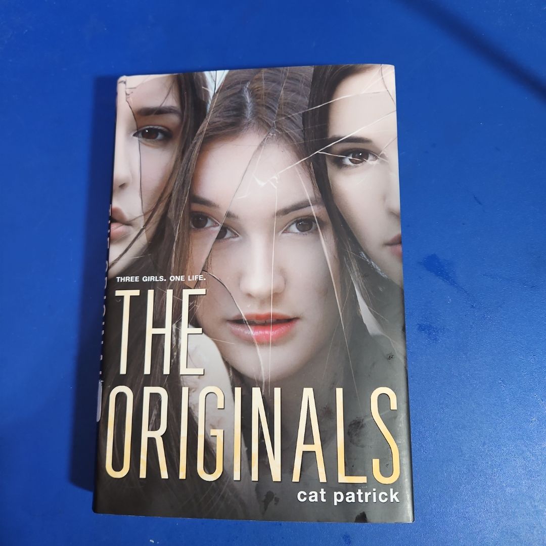 The Originals by Cat Patrick, Hardcover | Pangobooks