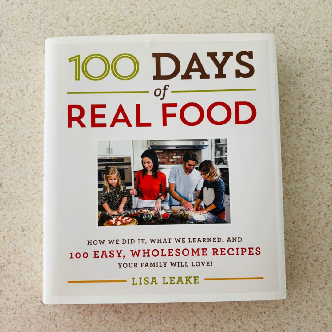 100 Days of Real Food