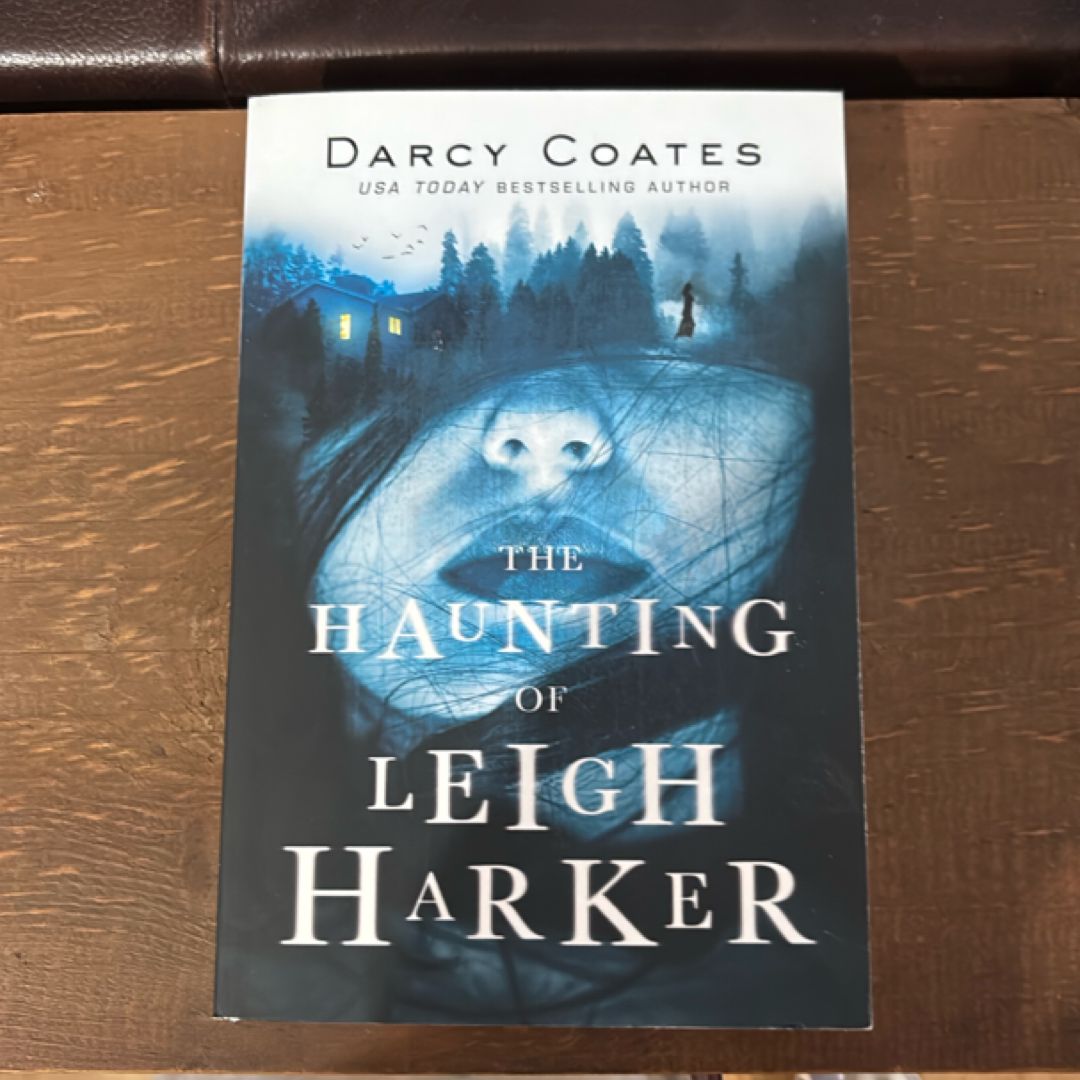 The Haunting of Leigh Harker