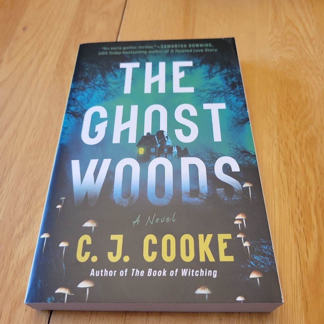 The Ghost Woods