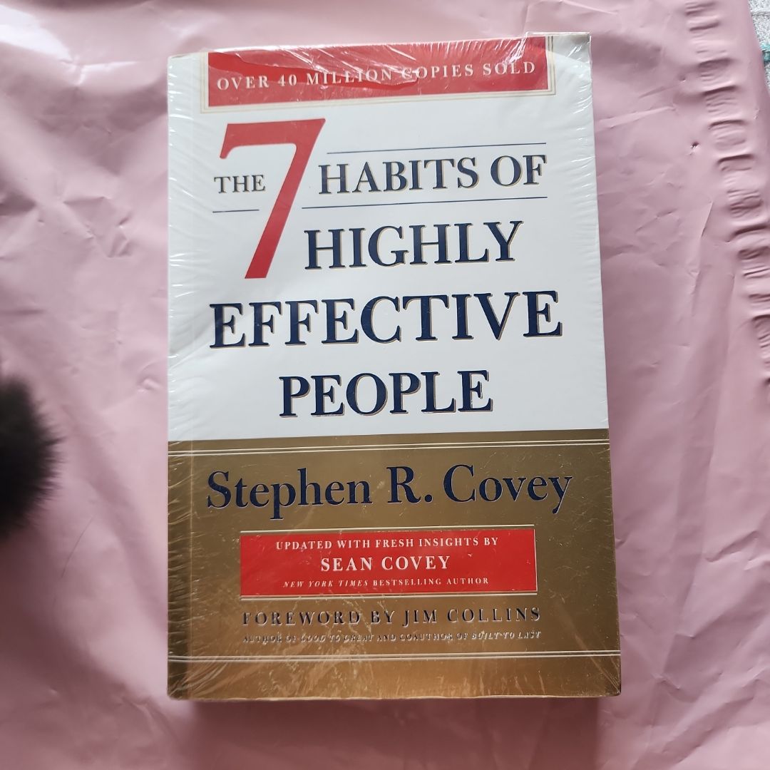 The 7 Habits of Highly Effective People