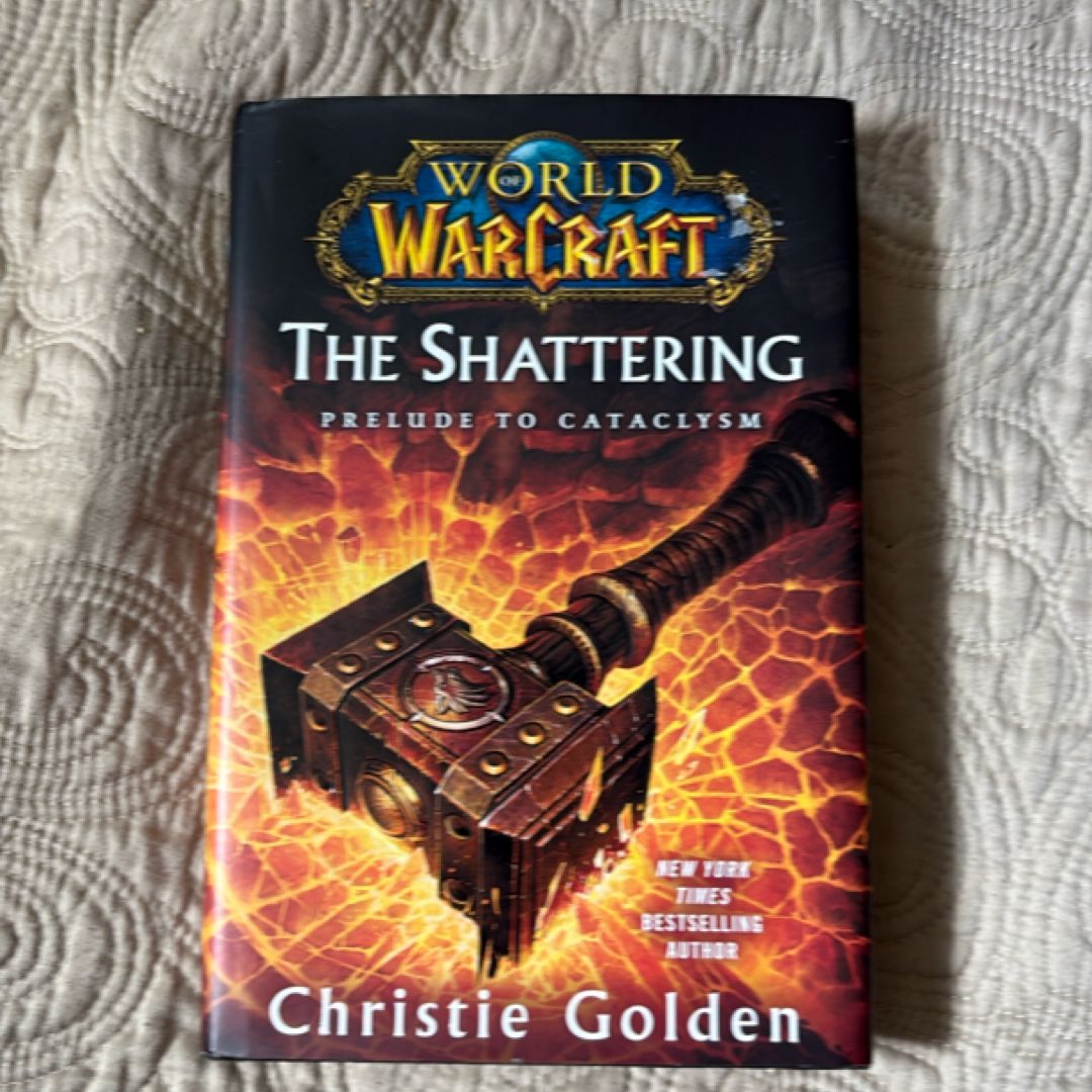 World of Warcraft: the Shattering