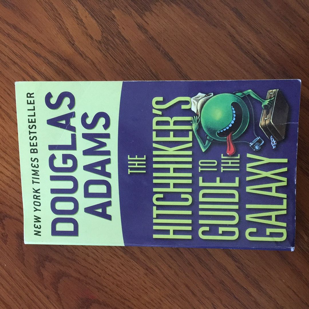 The Hitchhiker's Guide to the Galaxy