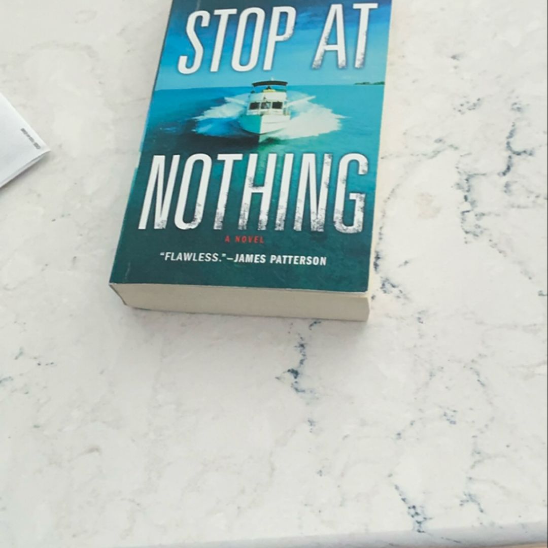 Stop at Nothing