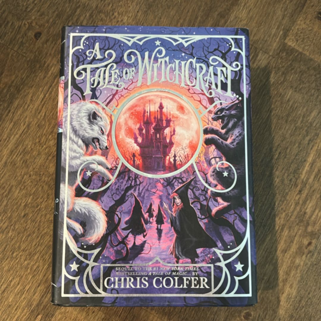 A Tale of Magic…Series, Book 2: A Tale of Witchcraft by Chris Colfer - Sulfur Books