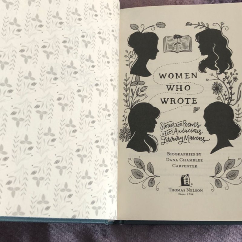 Women Who Wrote: Stories and Poems from Audacious Literary Mavens