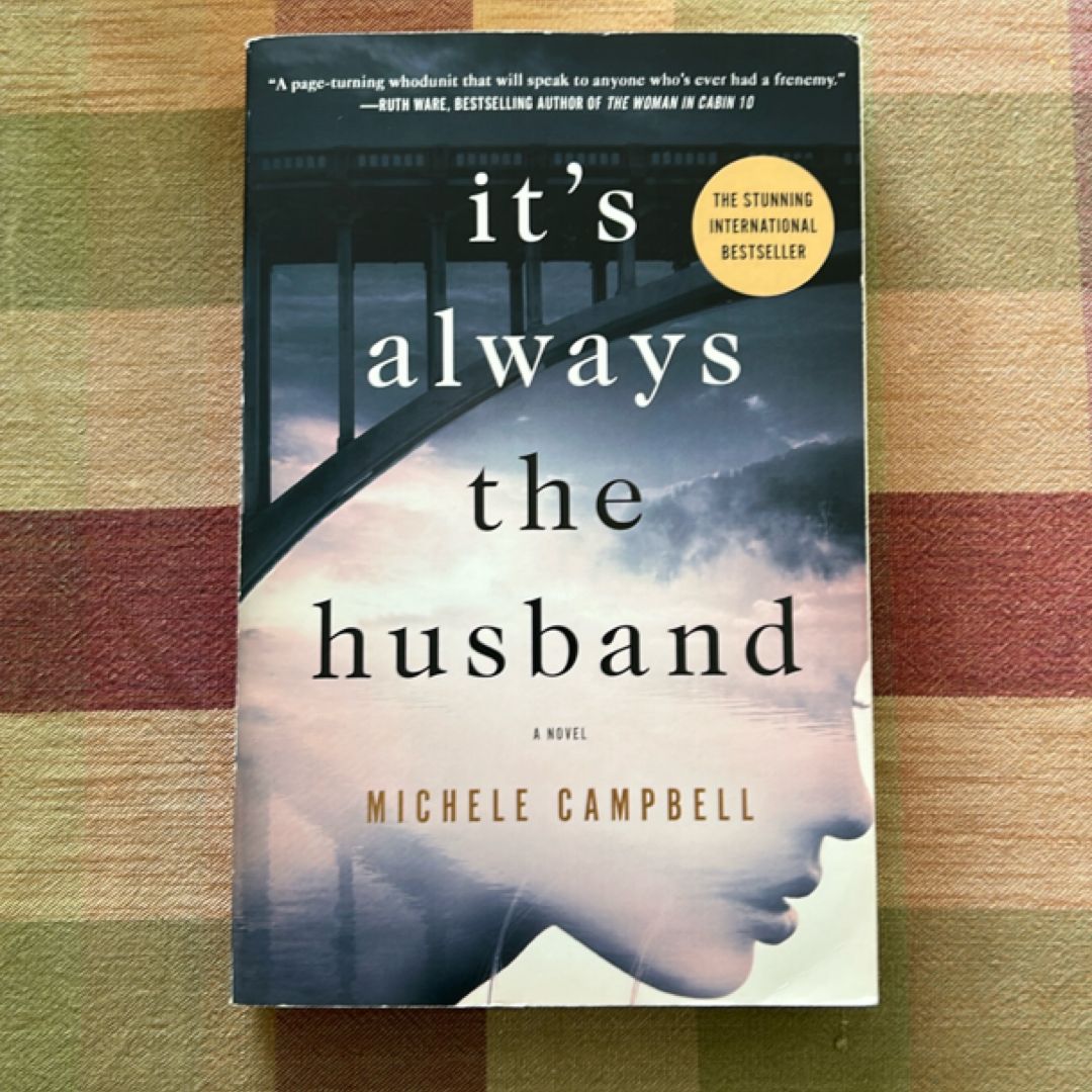 It's Always the Husband