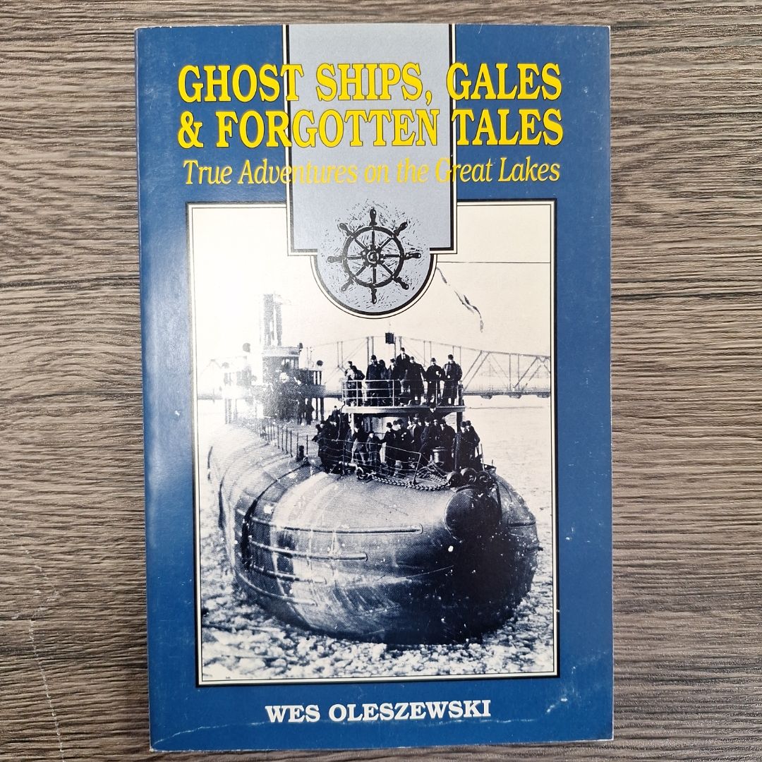 Ghost Ships, Gales and Forgotten Tales