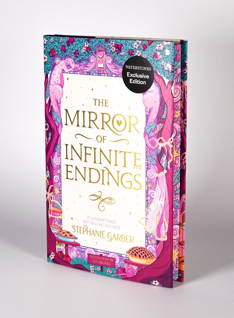 The Mirror of Infinite Endings (Waterstones Exclusive)
