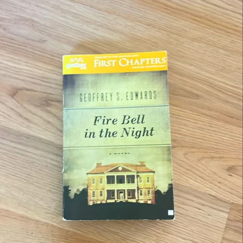 Fire Bell in the Night