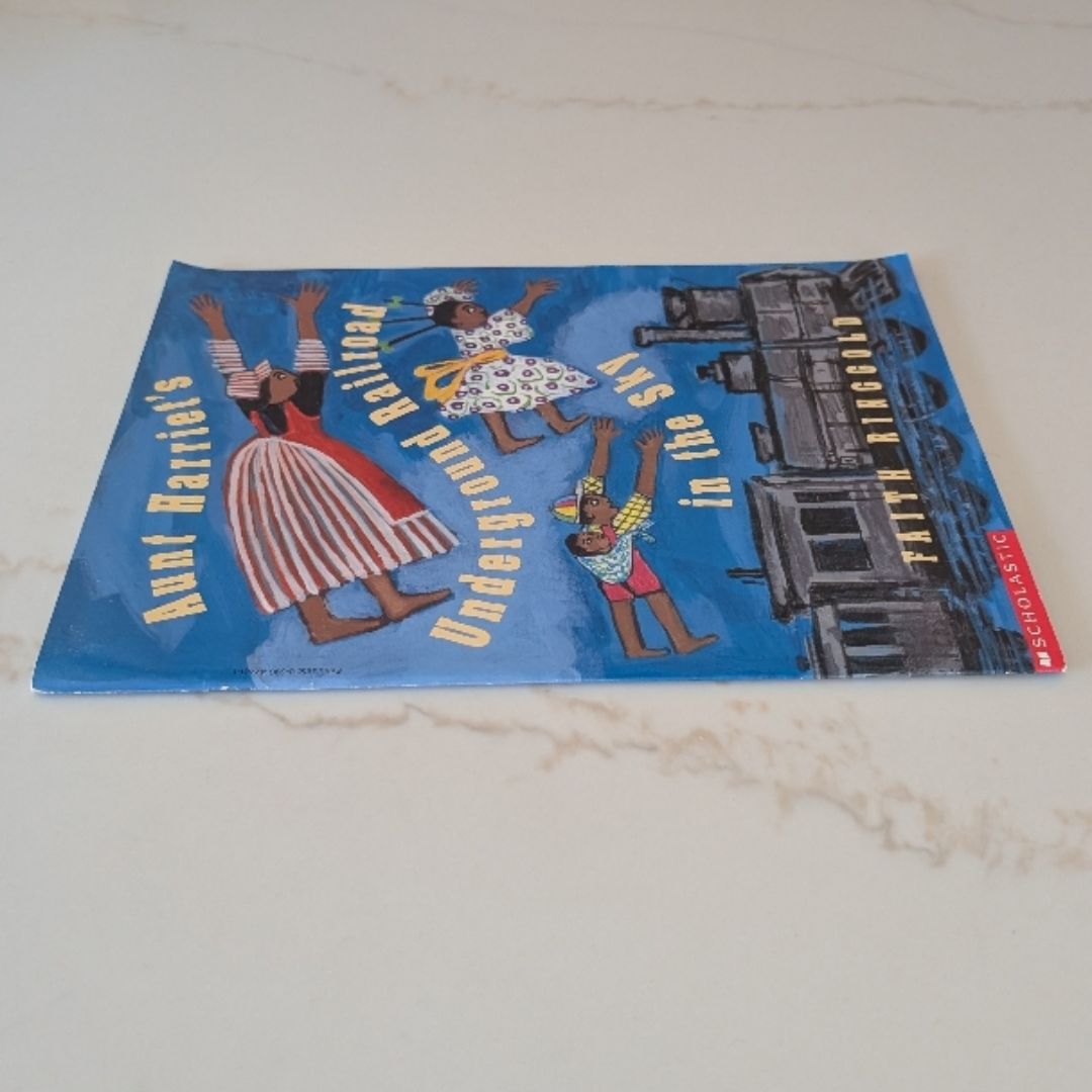 Aunt Harriet's Underground Railroad in the Sky