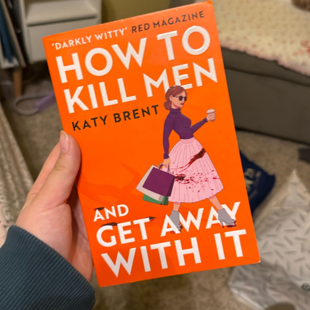 How to Kill Men and Get Away with It