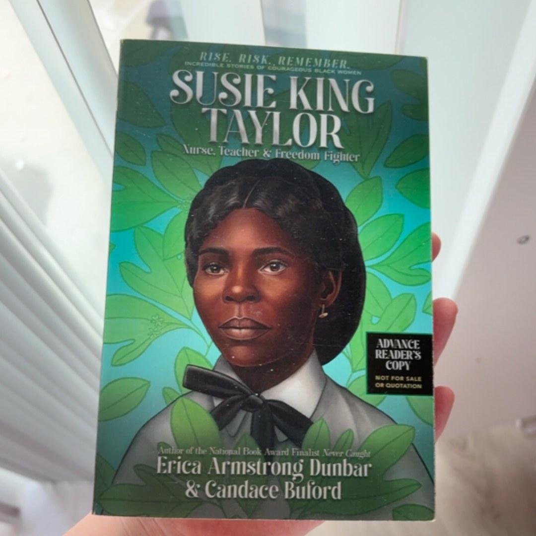 Susie King Taylor ARC