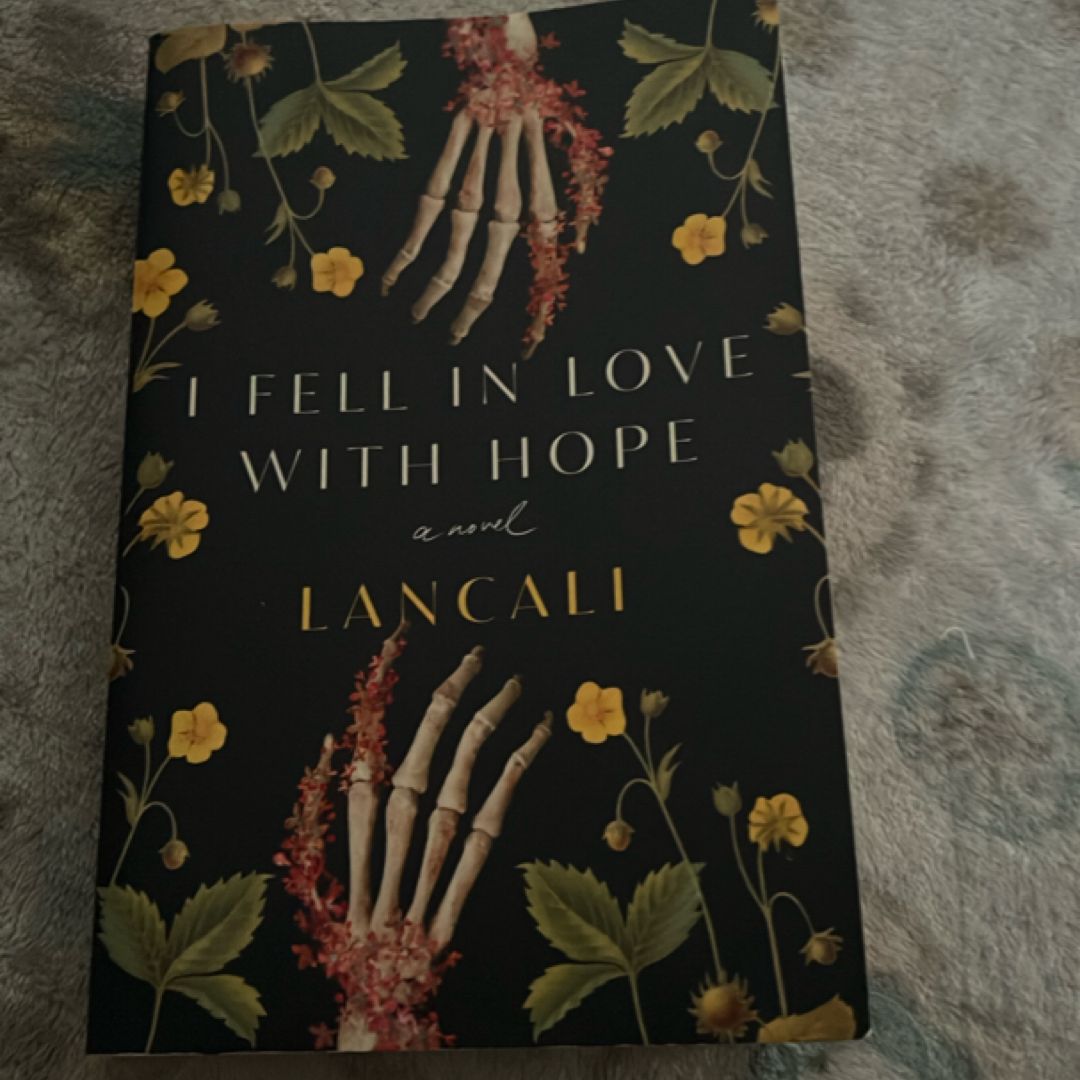 I Fell in Love with Hope