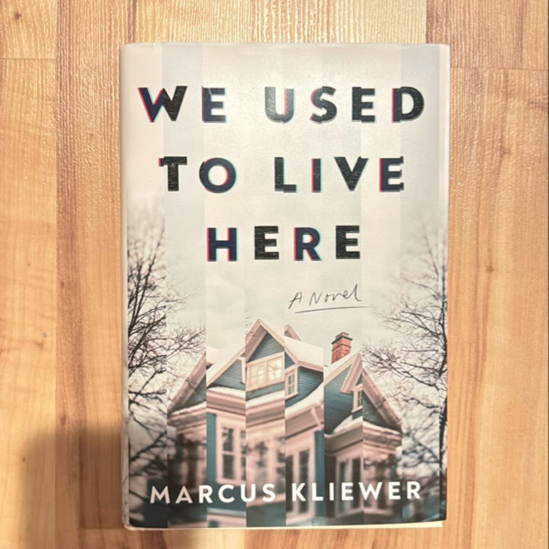 We Used to Live Here