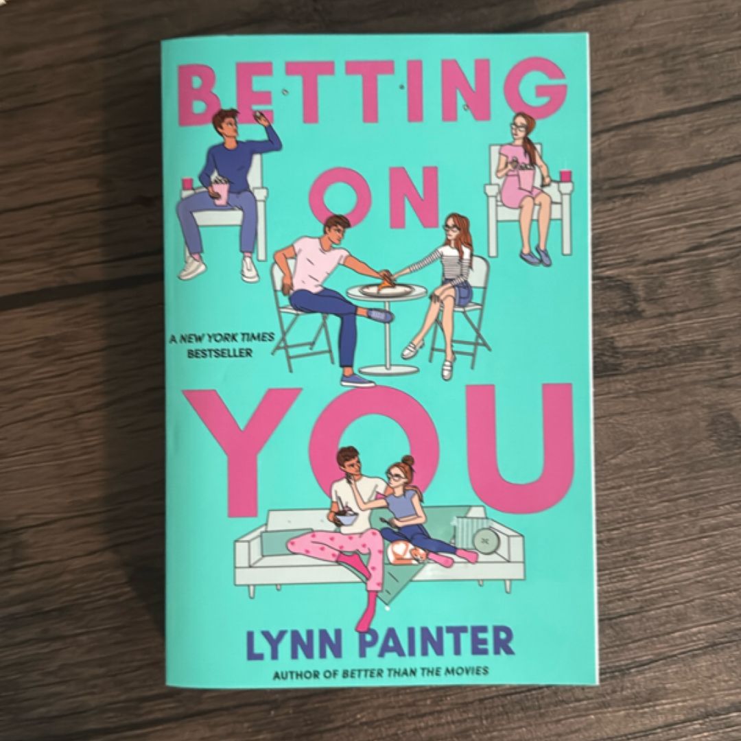 Betting on You