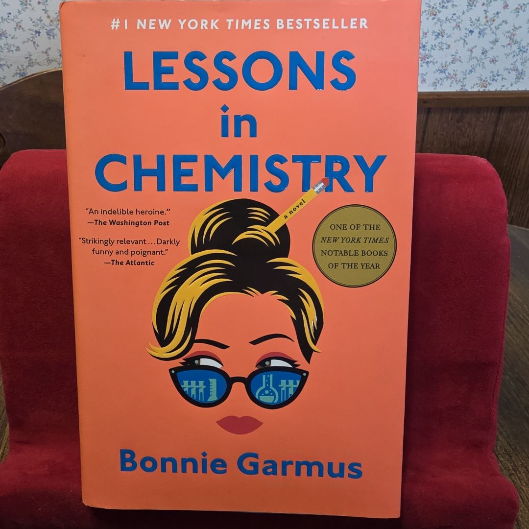 Lessons in Chemistry