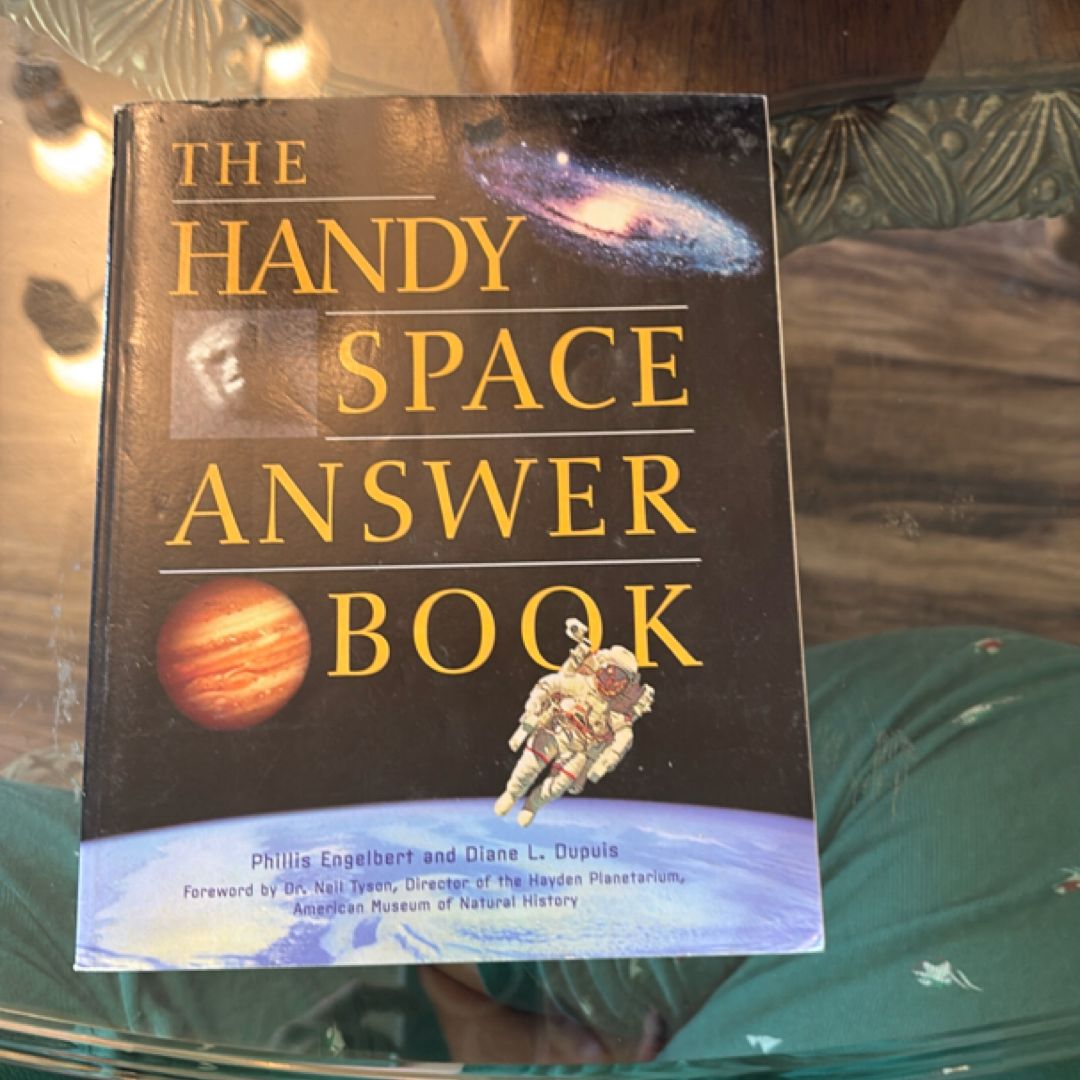 The Handy Space Answer Book