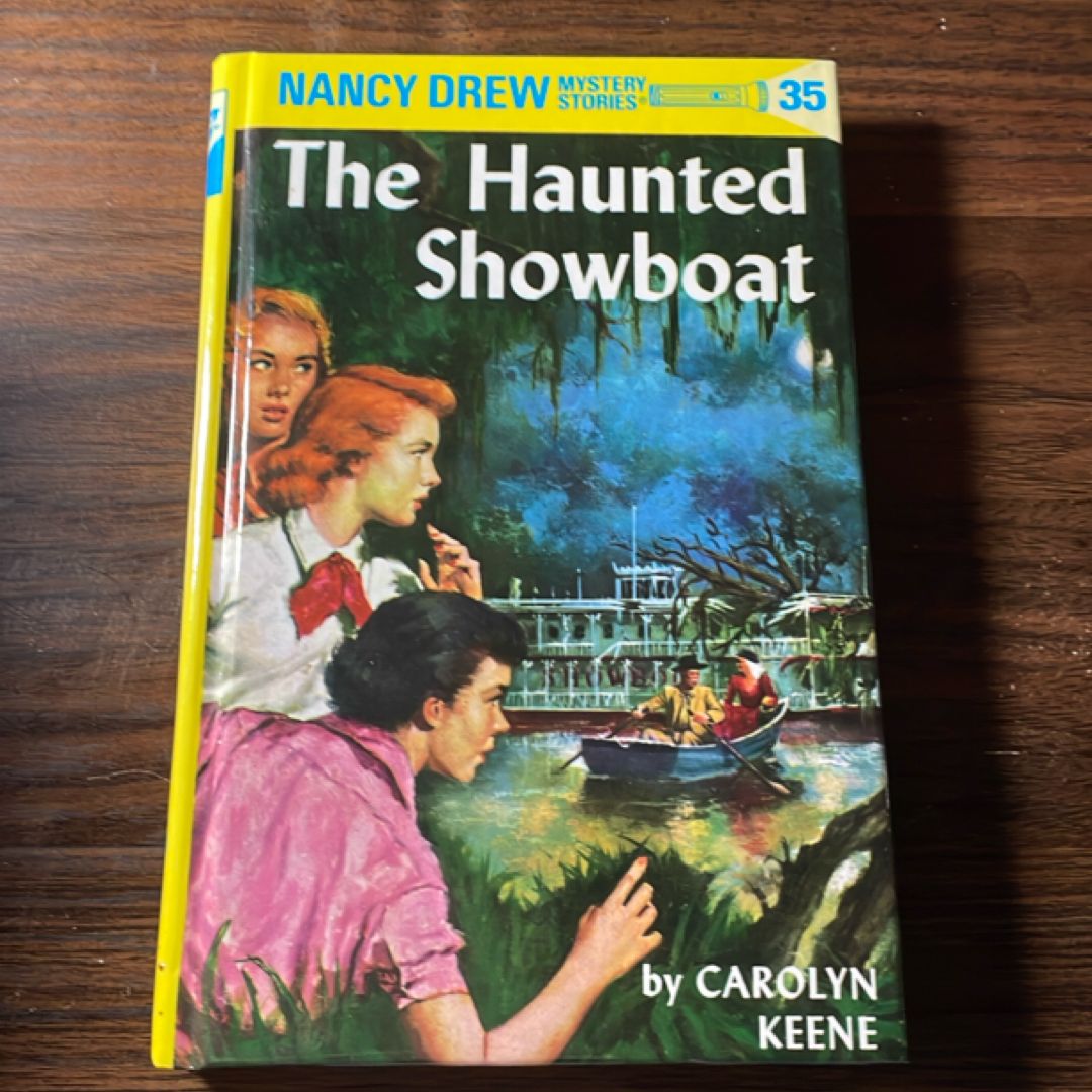 Nancy Drew 35: the Haunted Showboat