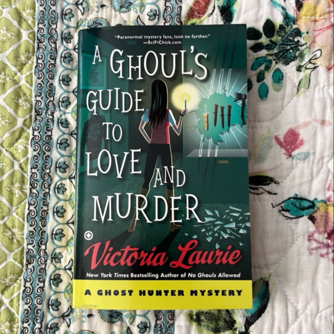 A Ghoul's Guide to Love and Murder