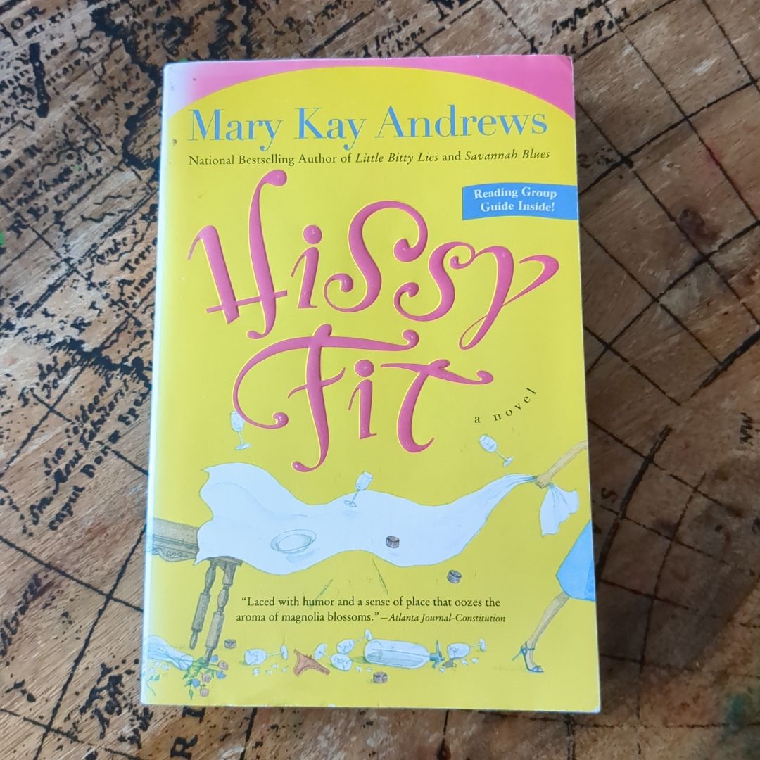 Hissy Fit