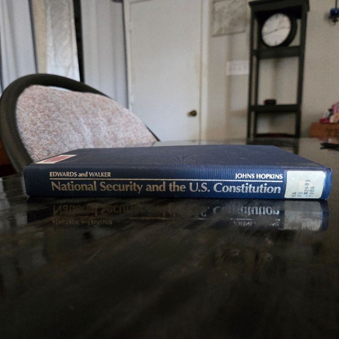 National Security and the U. S. Constitution