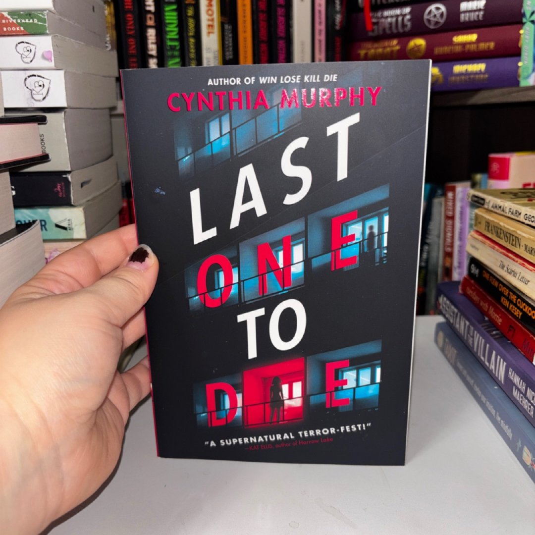 Last One to Die